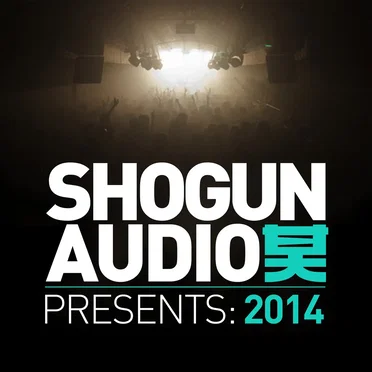 Shogun Audio Presents: 2014 by Various Artists - album cover