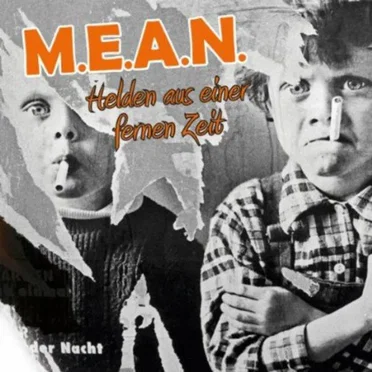 Helden aus einer fernen Zeit by M.E.A.N. - album cover