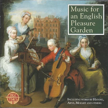 Music for an English Pleasure Garden by Various Artists - album cover