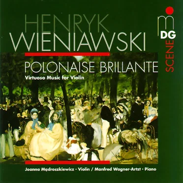 Polonaise Brillante, Virtuoso Music for Violin