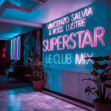 Superstar (Le Club Mix)