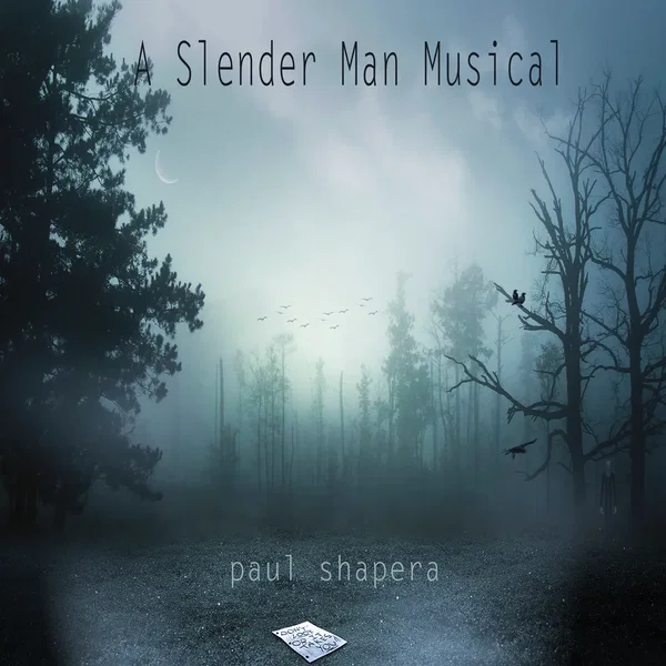 A Slenderman Musical
