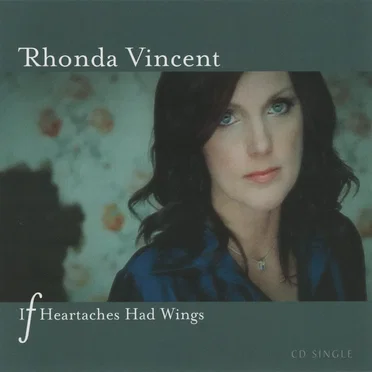 If Heartaches Had Wings