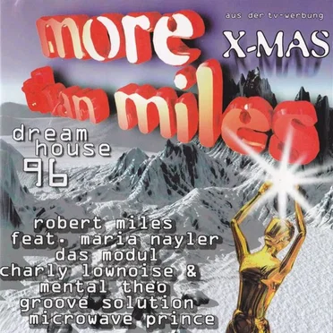 More Than Miles X-Mas: Dreamhouse 96 by Various Artists - album cover