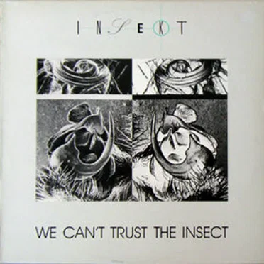 We Can't Trust the Insect