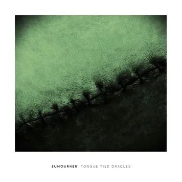 Tongue Tied Oracles by eumourner - album cover