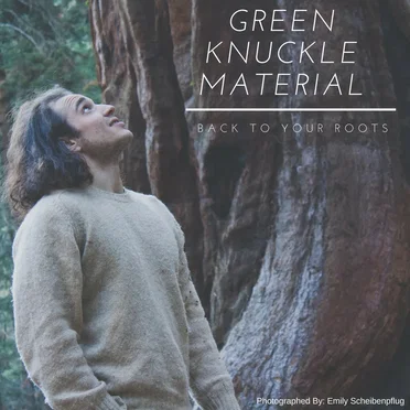 Back to Your Roots by Green Knuckle Material - album cover