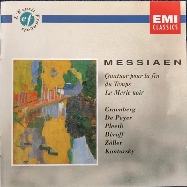 Quatuor pour la fin du Temps / Le Merle noir