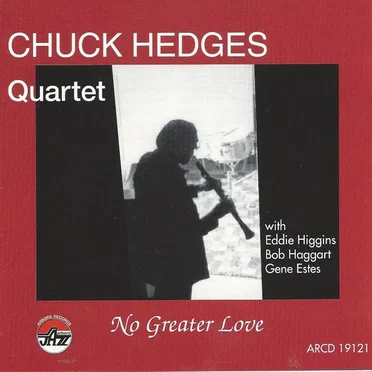 No Greater Love by Chuck Hedges - album cover