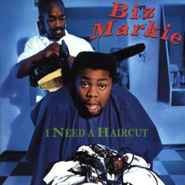I Need a Haircut by Biz Markie - album cover
