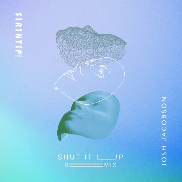 Shut It Up (Josh Jacobson remix)