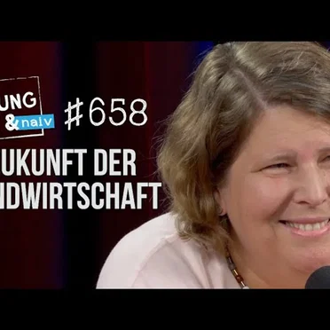 Jung & Naiv #658, „Agrarökonomin Christine Wieck über die Zukunft der Landwirtschaft“ by Tilo Jung - album cover