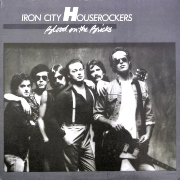 Blood on the Bricks by Iron City Houserockers - album cover