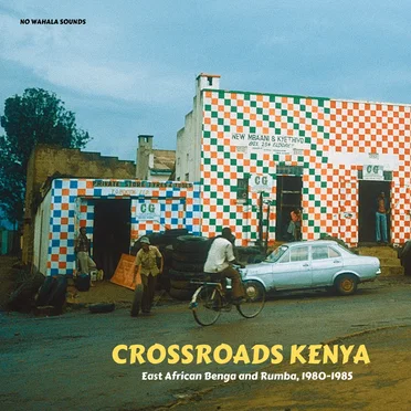 Crossroads Kenya: East African Benga and Rumba, 1980-1985 by Various Artists - album cover