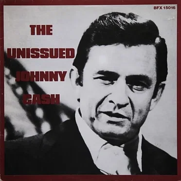 The Unissued Johnny Cash