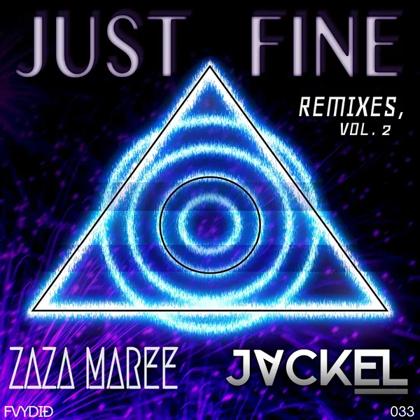 Just Fine (Remixes, Vol. 2)