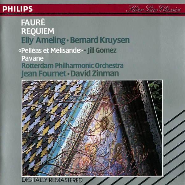 Requiem / "Pelléas et Mélisande" / Pavane