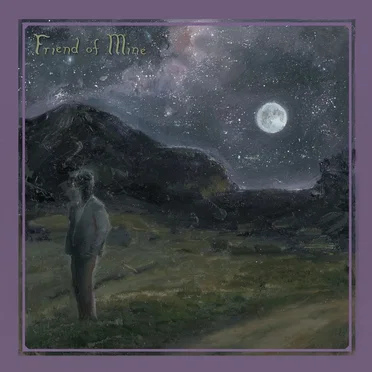 Friend of Mine by Shiloh, Forever - album cover