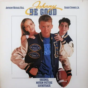 Johnny Be Good (Original Motion Picture Soundtrack) by Various Artists - album cover
