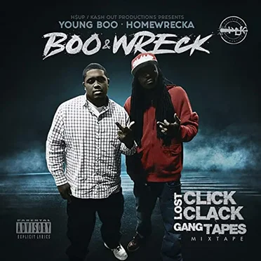 Boo & Wreck Lost Click Clack Gang Tapes (Mixtape) by Young Boo - album cover