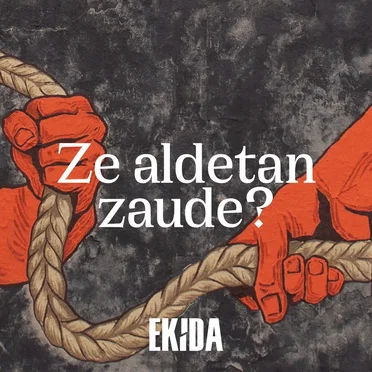 Ze aldetan zaude?