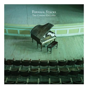 The Coming Collapse by Foxhall Stacks - album cover