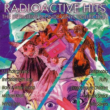 Radioactive Hits: The Definitive Blonde Vinyl Collection by Various Artists - album cover