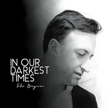 In Our Darkest Times