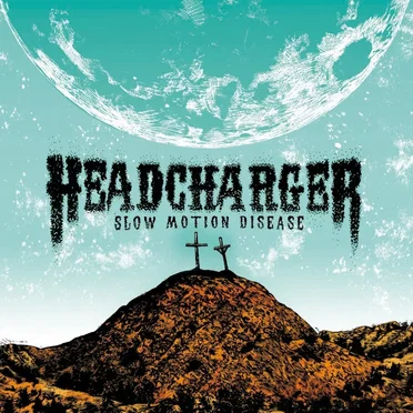 Slow Motion Disease by Headcharger - album cover