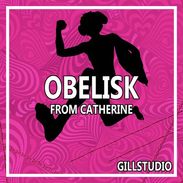 Obelisk (From "Catherine")