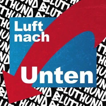 Luft nach unten