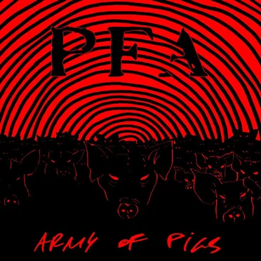Army of Pigs by PFA - album cover