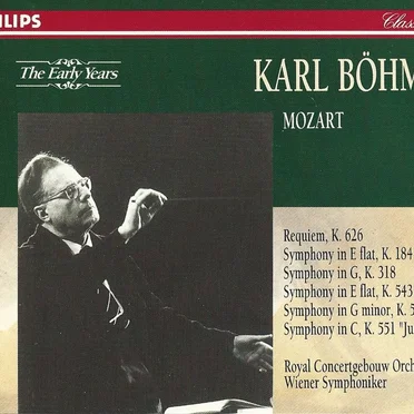 The Early Years: Requiem, K. 626 / Symphonies K. 184, K. 318, K. 543, K. 550, K. 551