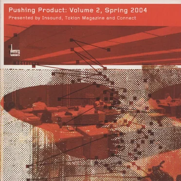 Pushing Product: Volume 2, Spring 2004 by Various Artists - album cover