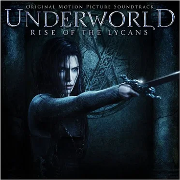 Underworld: Rise of the Lycans by Various Artists - album cover