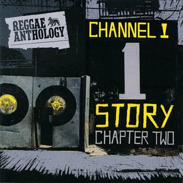 The Channel One Story Chapter Two by Various Artists - album cover