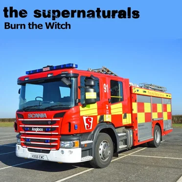 Burn the Witch by The Supernaturals - album cover