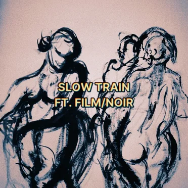 Slow Train