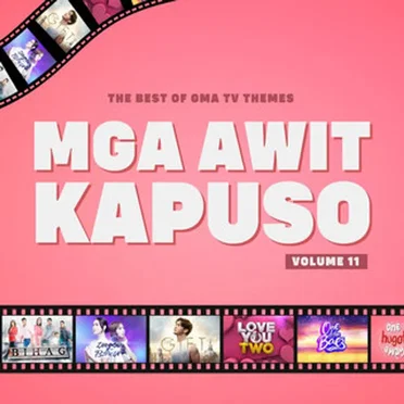 The Best of GMA TV Themes, Vol. 11: Mga Awit Kapuso by Various Artists - album cover
