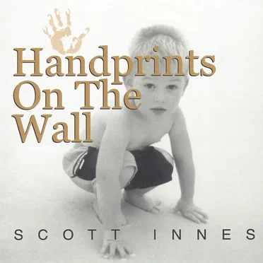 Handprints On The Wall by Scott Innes - album cover