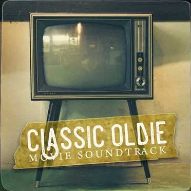 Classic Oldie Movie Soundtracks by Various Artists - album cover