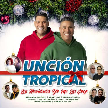 Unción Tropical