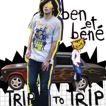 Trip to Trip by Ben et Béné - album cover