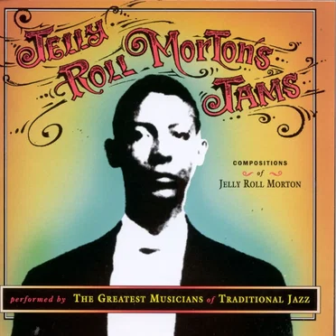 Jelly Roll Morton's Jams by Various Artists - album cover