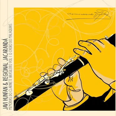 Memórias do Clarinete Brasileiro - Vol. I: O Choro do Malaquias