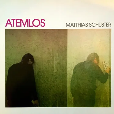 Atemlos by Matthias Schuster - album cover