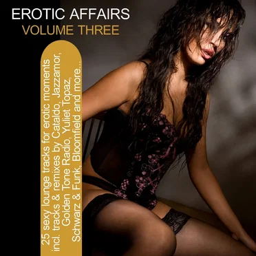 Erotic Affairs • Volume Three by Various Artists - album cover