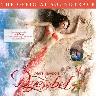 Dyesebel (Original Motion Picture Soundtrack) by Various Artists - album cover