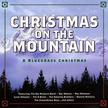 Christmas on the Mountain: A Bluegrass Christmas by Various Artists - album cover