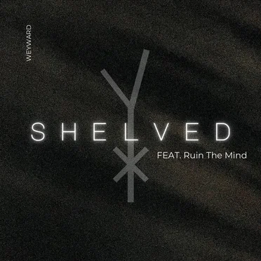 Shelved